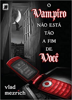 O Vampiro Nao Esta A Fim De Voce