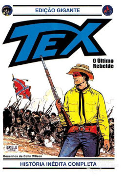 Tex - O Ultimo Rebelde N. 10