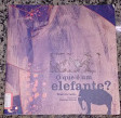 O Que E Um Elefante?