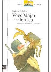 Vovo Majai E As Lebres