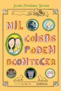 Mil Coisas Podem Acontecer