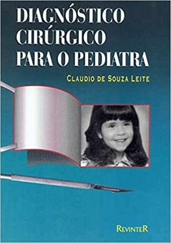 Diagnóstico Cirúrgico para o Pediatra