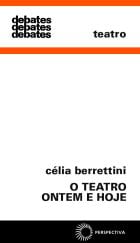 O Teatro Ontem E Hoje