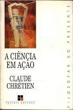 A Ciencia Em Acao