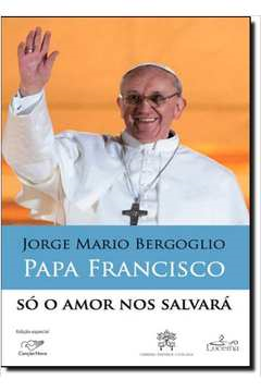 So O Amor Nos Salvara