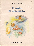 O Medo Da Sementinha