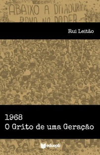 1968 - O Grito De Uma Geracao