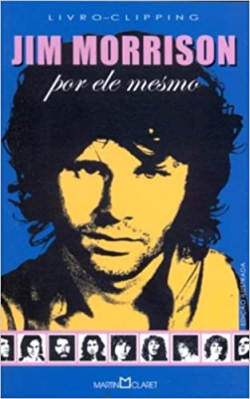 Jim Morrison Por Ele Mesmo