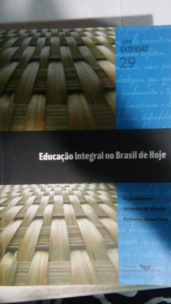 Educacao Integral No Brasil De Hoje