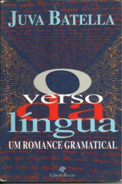 O Verso Da Lingua - Um Romance Gramatical