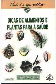 Dicas De Alimentos E Plantas Para A Saude