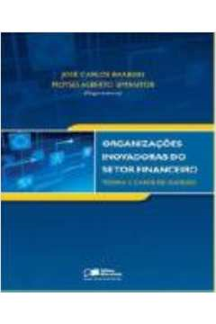 Organizacoes Inovadoras Do Setor Financeiro