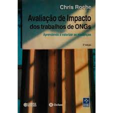 Avaliacao De Impacto Dos Trabalhos De Ongs - Aprendendo A Valorizar As Mudancas