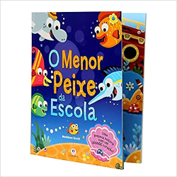 O Menor Peixe Da Escola