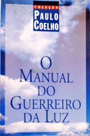 Manual Do Guerreiro Da Luz, O