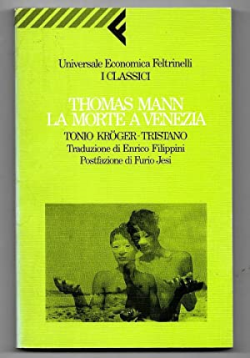 La Morte A Venezia Tonio Kroger-tristano