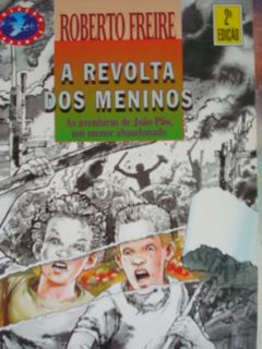 A Revolta Dos Meninos