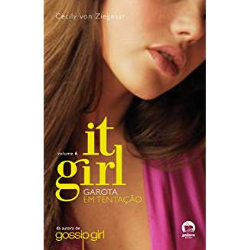 It Girl V.6 - Garota Em Tentacao