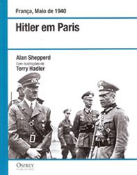 Franca - Maio De 1940 - Hitler Em Paris