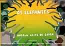 Elefantes, Os