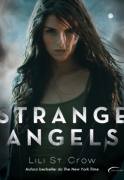 Strange Angels - Livro 1