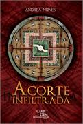 A Corte Infiltrada