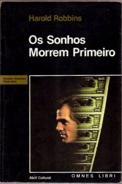 Os Sonhos Morrem Primeiro