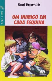 Um Inimigo Em Cada Esquina