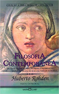 Filosofia Contemporanea V. 02 - O Drama Milenar Do Homem Em Busca Da Verdade Integral