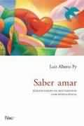Saber Amar - Gerenciando Os Sentimentos Com Inteligencia