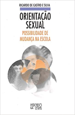 Orientacao Sexual - Possibilidade De Mudanca Na Escola