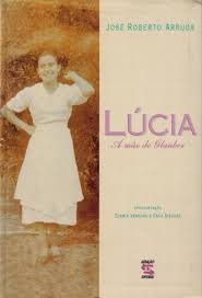 Lucia - A Mae De Glauber