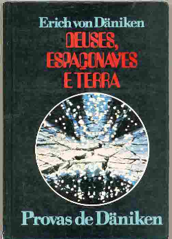 Deuses Espaconaves E Terra