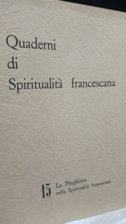 Quaderni Di Spiritualita Francescana V.15