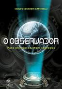 Observador, O - Para Ele Nao Existe Segredos