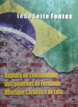 Ruptura Ou Continuidade Nos Governos De Fernando Henrique Cardoso E De Lula