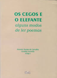 Os Cegos E O Elefante - Alguns Modos De Ler Poemas