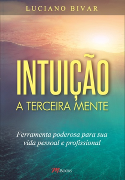 Intuicao - A Terceira Mente