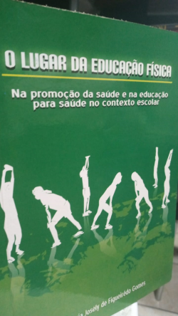 O Lugar Da Educacao Fisica