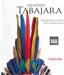 Memoria Tabajara - Manifestacao De Fe E Identidade Etnica
