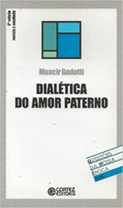 Dialetica Do Amor Paterno