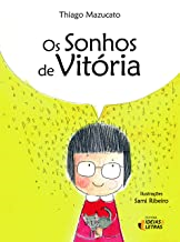 Os Sonhos De Vitoria