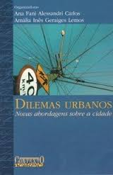 Dilemas Urbanos - Novas Abordagens Sobre A Cidade
