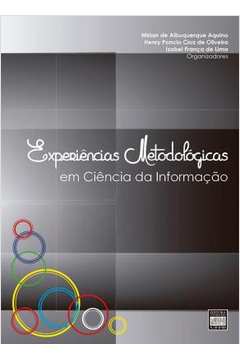 Experiencias metodologicas em ciencia da informação