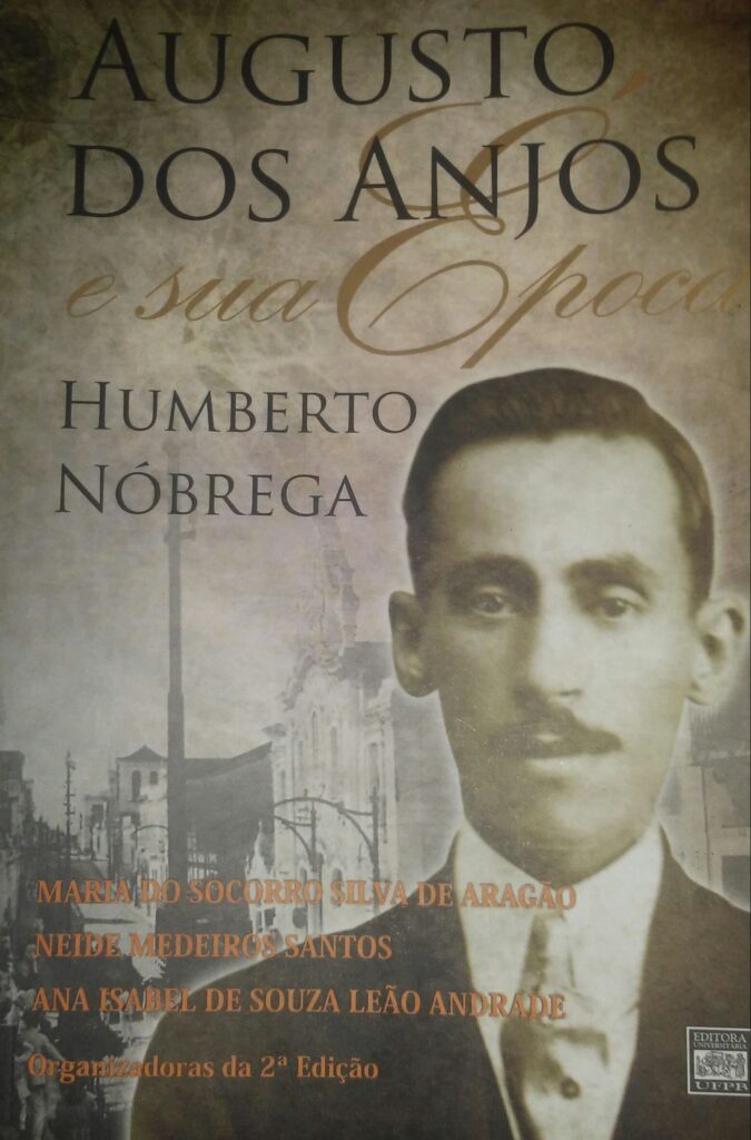 Augusto Dos Anjos E Sua Epoca