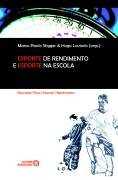 Esporte De Rendimento E Esporte Na Escola - Educacao Fisica / Esporte / Rendimento