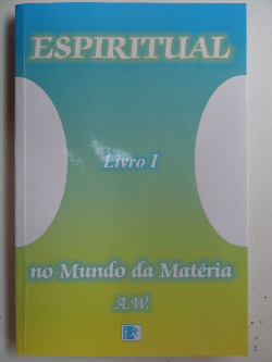 Espiritual No Mundo Da Materia V.1