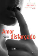 Amor Disfarçado