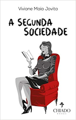 A Segunda Sociedade - Autografado