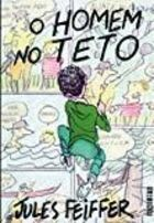 O Homem No Teto
